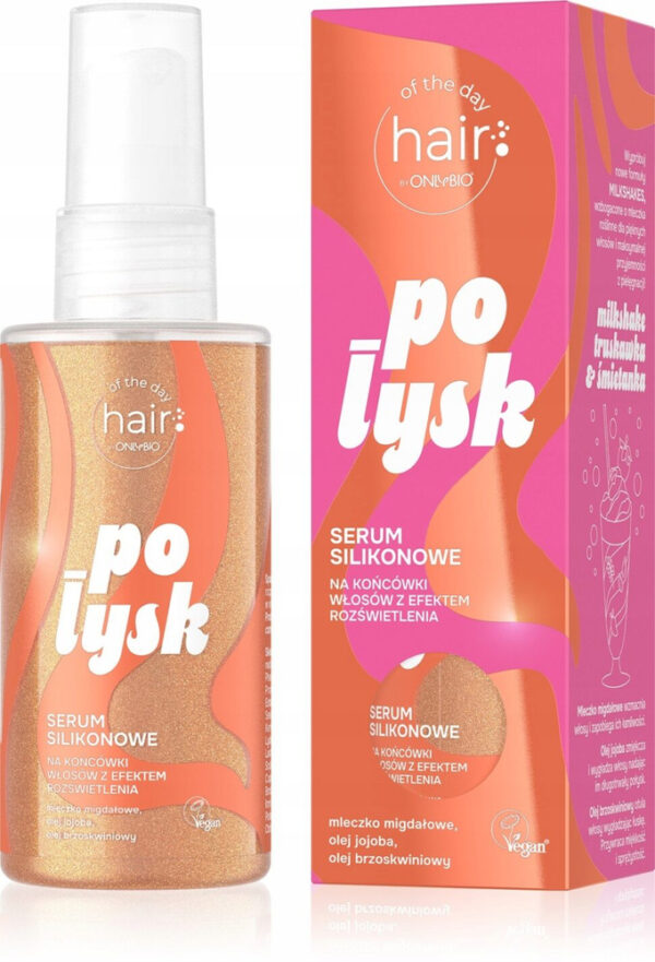 OnlyBio Hair of the Day Połysk Serum Silikonowe do Włosów z Drobinkami